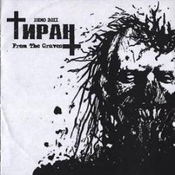 Tiran : From the Graves